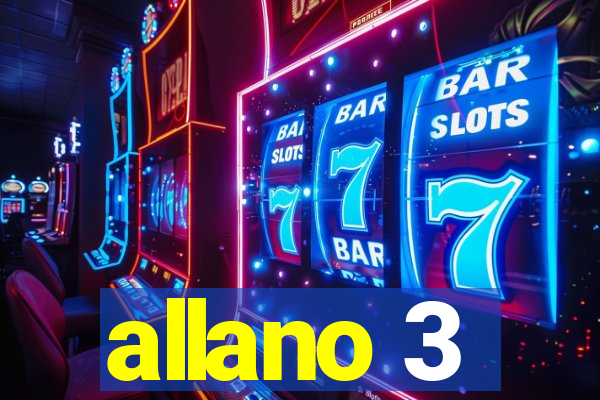 allano 3